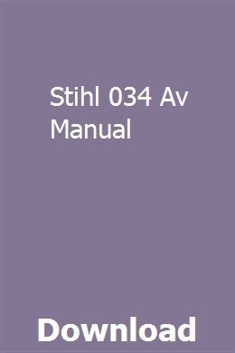 Stihl 034 Av Repair Manual Download
